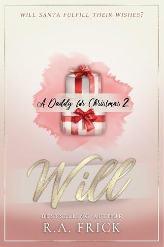 A Daddy for Christmas (2): Will