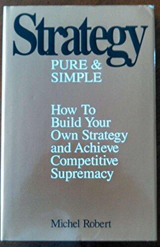 Strategy, Pure & Simple