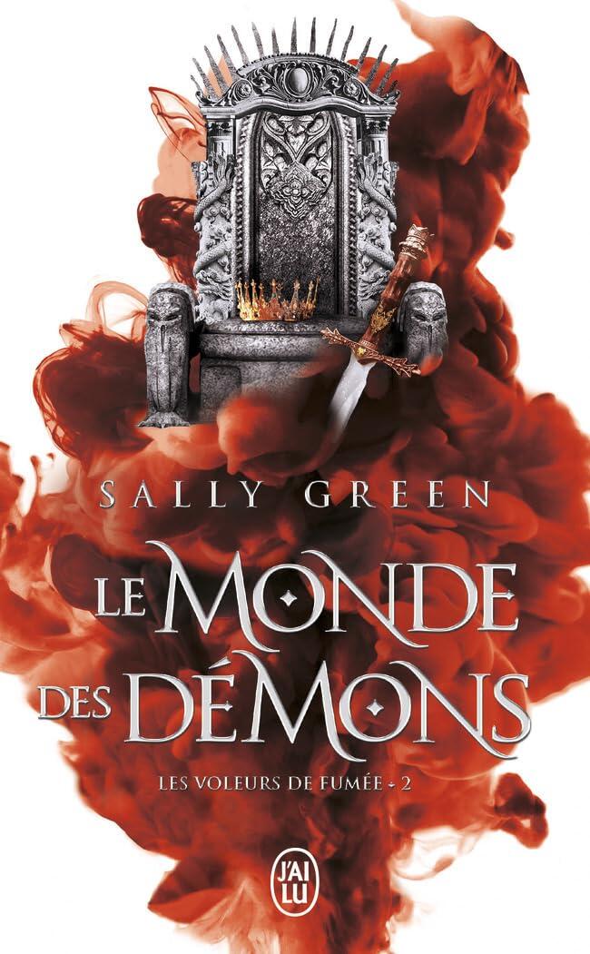 Les voleurs de fumée: Le monde des démons