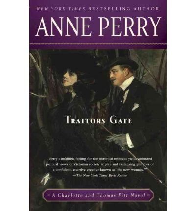Traitors Gate] (By: Anne Perry) [published: September, 2010]