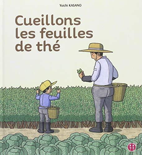 Cueillons les feuilles de thé