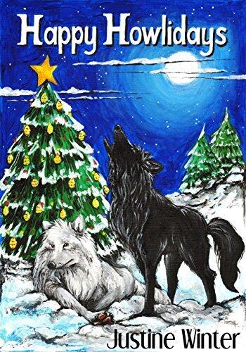 Happy Howlidays: Nature's Destiny Book #5