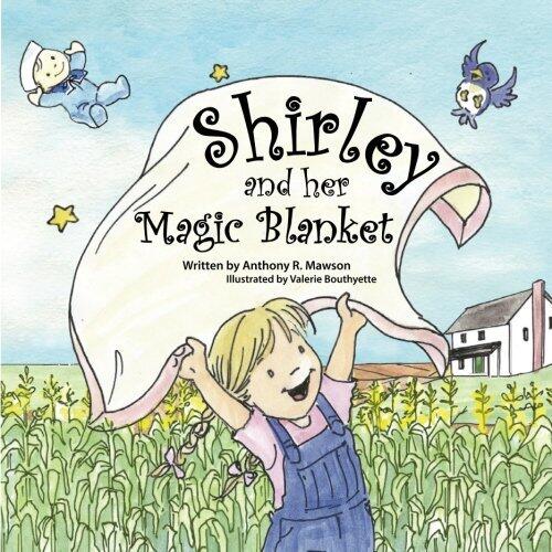 Shirley and Her Magic Blanket