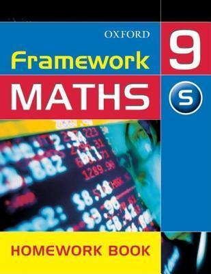 Framework Maths: Support Homework Book Year 9