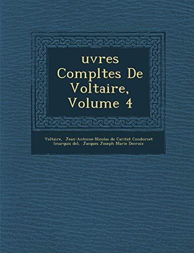 Uvres Completes de Voltaire, Volume 4
