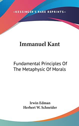 Fundamental Principles of the Metaphysics of Morals