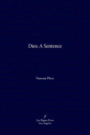 Dies: A Sentence