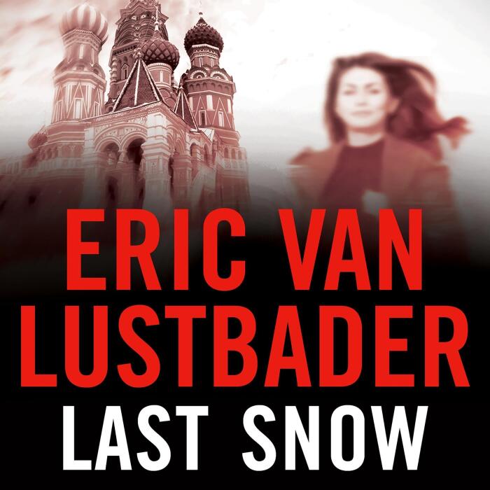 Last Snow: Jack McClure, Book 2