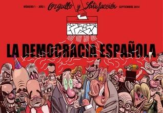 Orgullo y Satisfacción #1: Democracia Española