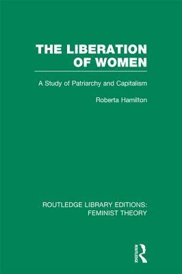 Liberation of Women: A Study of Patriarchy and Capitalism