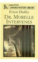 Dr. Morelle Mystery