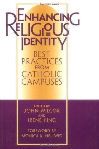 Enhancing Religious Identity: Best Practices from Catholic Campuses