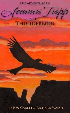 Seamus Tripp & the Thunderbird