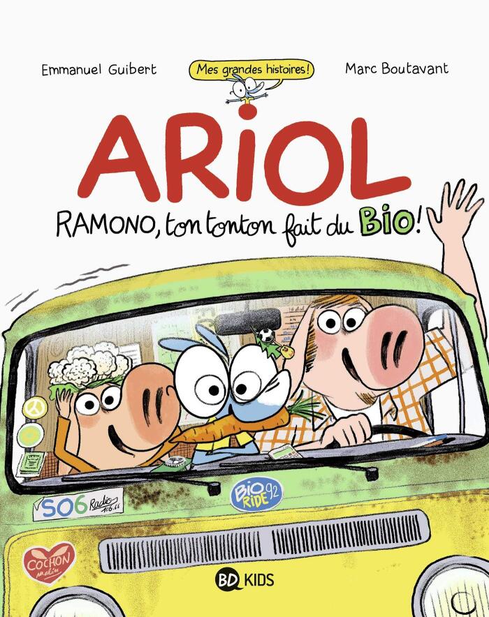 Ariol Roman Graphique (Ramono, Ton Tonton Fait Du Bio)