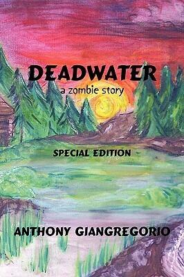 Deadwater: A Zombie Story
