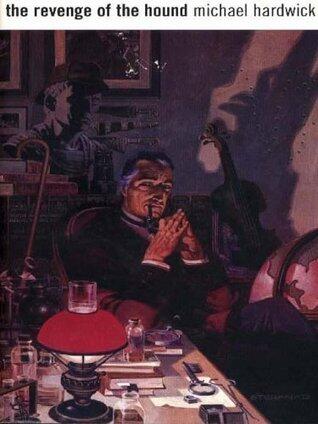 Revenge of the Hound: A Sherlock Holmes Mystery