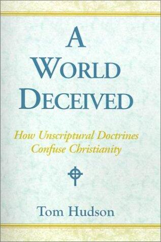 A World Deceived