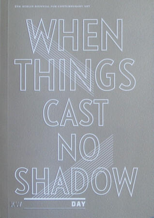 When Things Cast No Shadow: Short Guide - Day