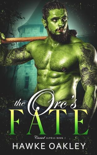 The Orc's Fate