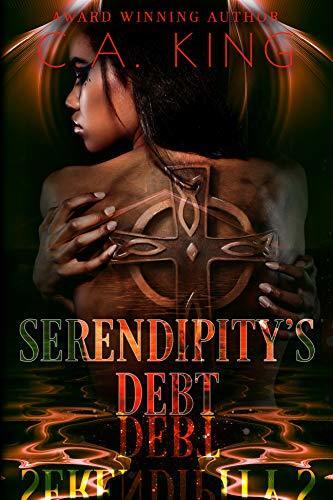 Serendipity's Debt