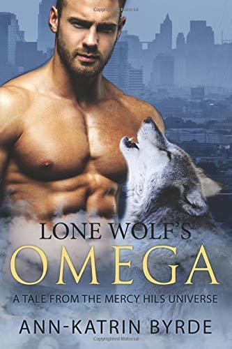 Lone Wolf: A Tale from the Mercy Hills Universe
