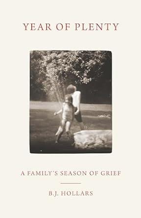 Year of Plenty: A Family's Season of Grief