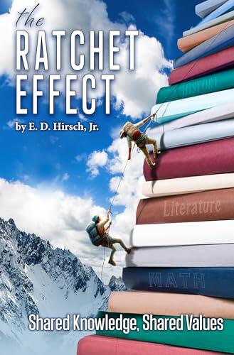 The Ratchet Effect: Shared Knowledge, Shared Values