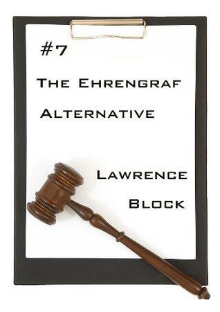 The Ehrengraf Alternative