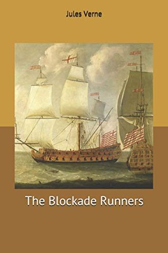 The Blockade Runners
