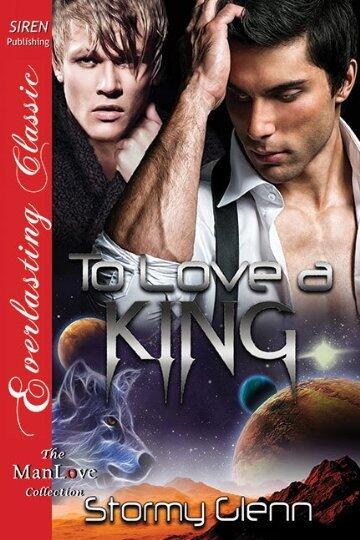 To Love a King