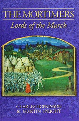 The Mortimers, Lords of the March