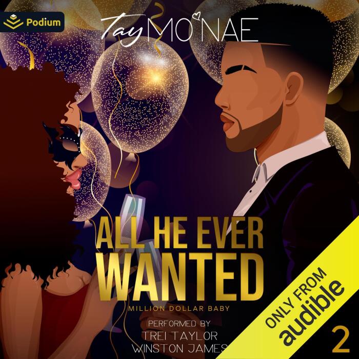 All He Ever Wanted: Million Dollar Baby, Book 2