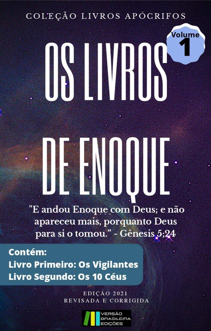 Os Livros de Enoque: Coleção Livros Apócrifos - Volume 1