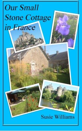 Our Small Stone Cottage in France: Black and White Version