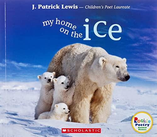 Scholastic Rookie Poetry: Animal Homes