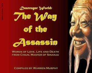 Destroyer World: The Way of the Assassin