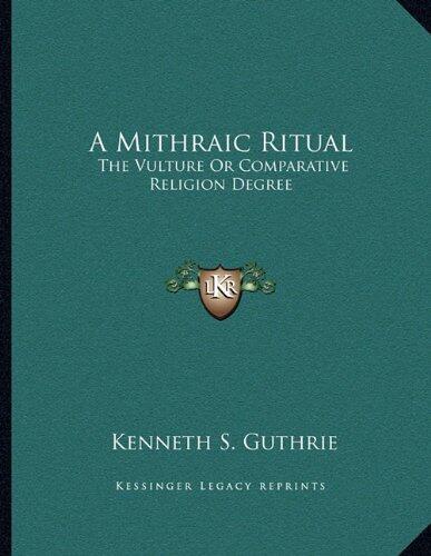 A Mithraic Ritual: The Vulture Or Comparative Religion Degree