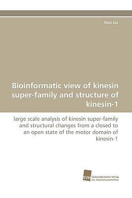 Bioinformatic view of kinesin super-family and structure of kinesin-1