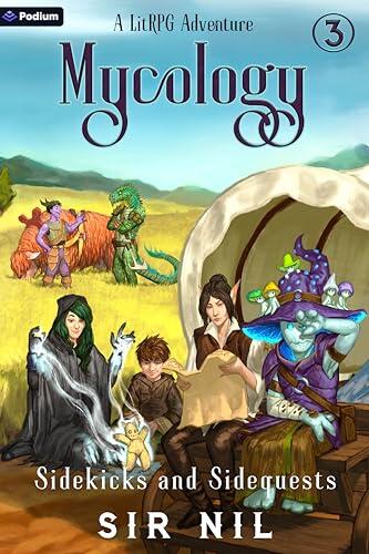 Sidekicks and Sidequests: A LitRPG Adventure