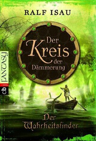 Der Wahrheitsfinder: Der Kreis der Dämmerung 2