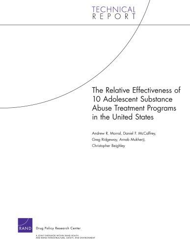 The Relative Effectiveness of 10 Adolescent Substance Abuse Treatment Programs in CSAT's ATM Project