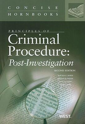 Principles of Criminal Procedure: Post-Investigation, 2d