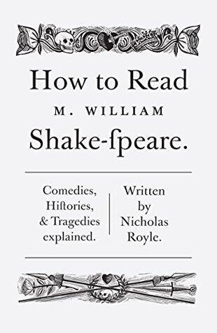 How To Read Shakespeare