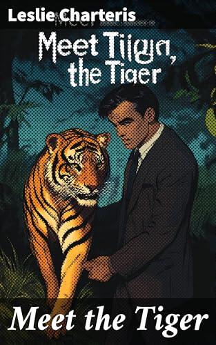 Meet the Tiger