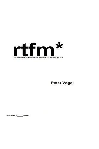 rtfm*: the little book on how to write so you'll actually get read