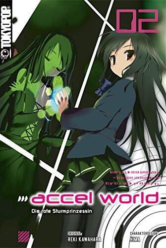 Accel World - Novel 02: Die rote Sturmprinzessin