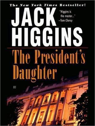 The President’s Daughter: An explosive political action thriller