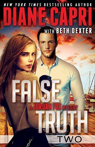 False Truth 2: Exciting Romantic Action Packed Detective Mystery Thrillers to Keep You Up All Night