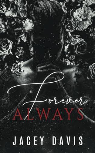 Forever Always: An MM Romance