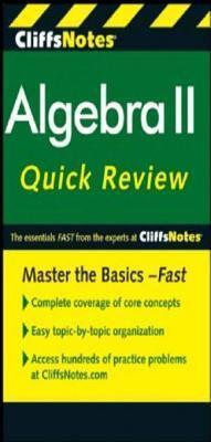 Cliffsnotes Algebra II Quick Review
